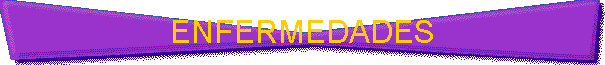 ENFERMEDADES