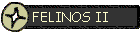 FELINOS II
